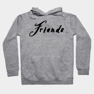 Friends Hoodie